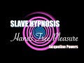 SLAVE HYPNOSIS Hands Free Pleasure Jacqueline Powers Hypnosis