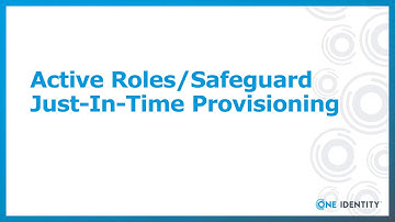 Active Roles Just-In-Time Provisioning with Safeguard - Demonstration