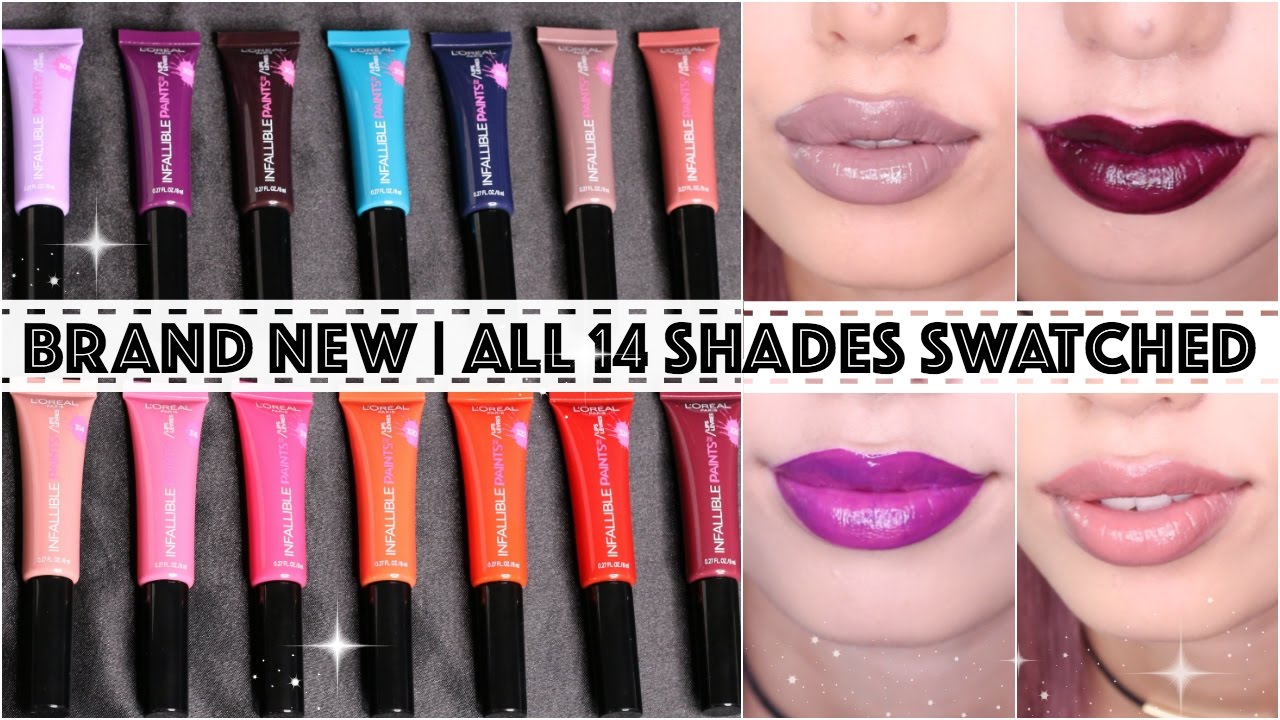 BRAND NEW | L'OREAL INFALLIBLE LIP PAINTS REVIEW | ALL 14 SHADES - YouTube