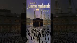 Jumma Mubarak Status|jumma Mubarak| #islamic #shorts #viral #video #status #jumma #naat #jummah