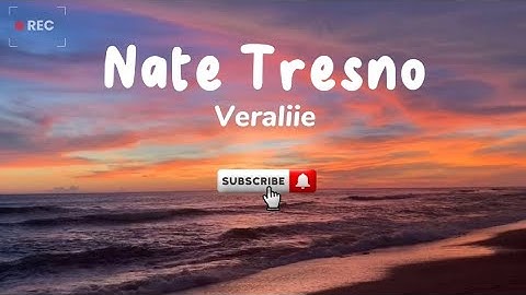 Nate Tresno - Veraliie (Lirik) Ra perlu bingung mikirke opo sing dudu dalane