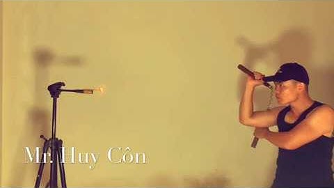 Thử thách dùng Côn nhị khúc đánh cháy que diêm - Mr. Huy Côn