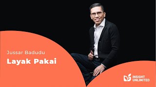 Ps. Jussar Badudu - Layak Pakai