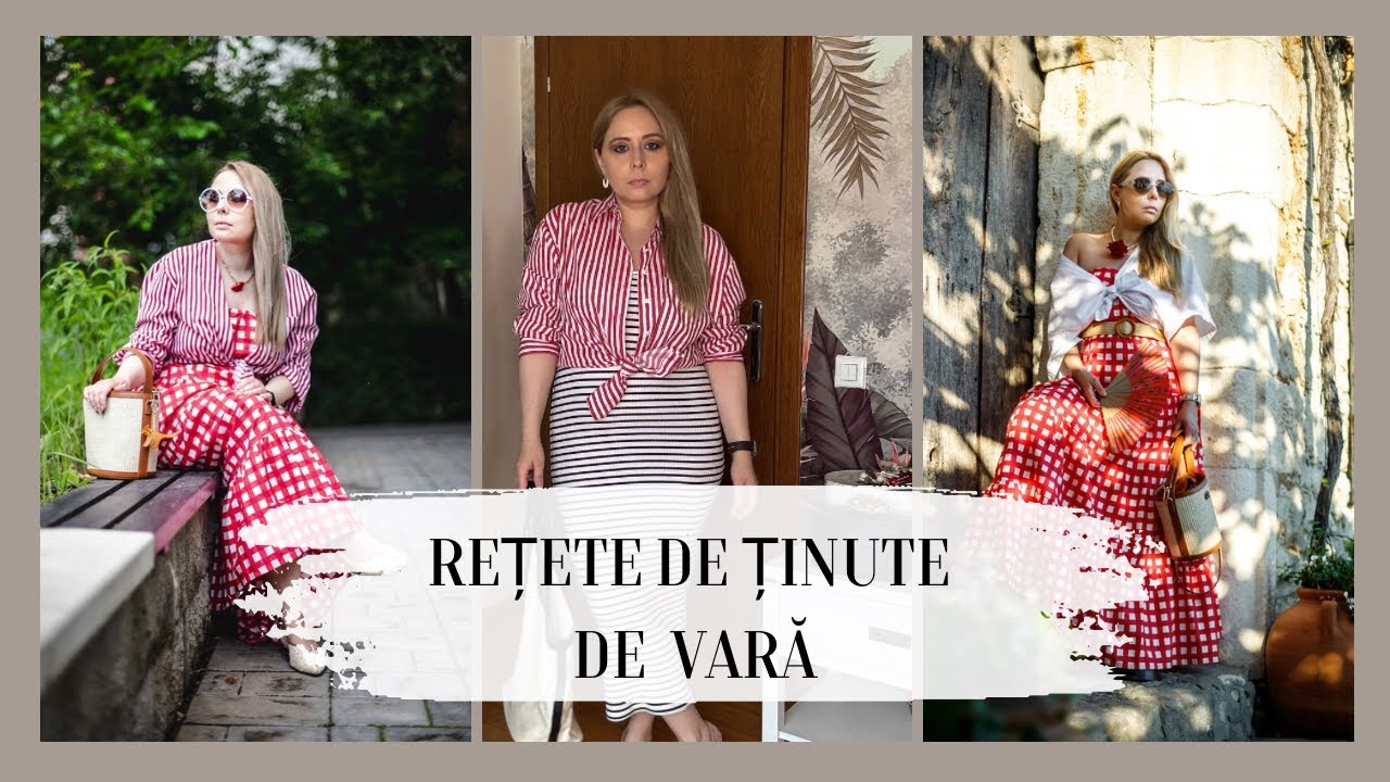 Rețete de ținute pentru vară