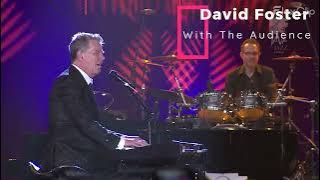 David Foster Singing 
