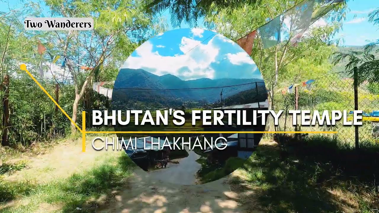 Chimi Lhakhang | Fertility Temple | Punakha | 4K  