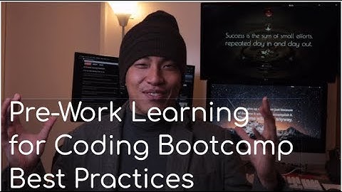 How To Prepare For a Coding Bootcamp: Pre-Work Learning