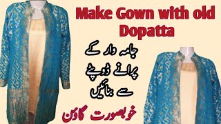 Gown from old Dopatta cutting and stitching/ Gown cutting /open shirt gown rrdesigns