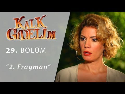 Kalk Gidelim 29.Bölüm 2.Fragman (Sezon Finali)