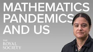 Maths, pandemics and us | The Royal Society