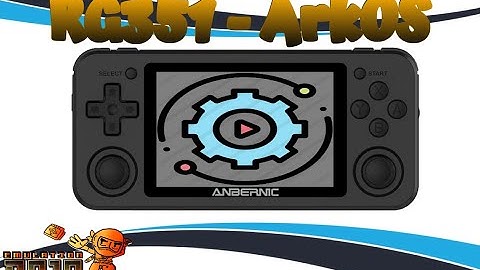 RG351 - ArkOS - Installation and Setup