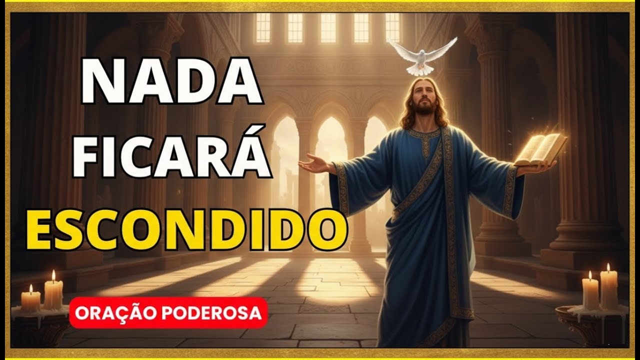 ORAÇÃO PODEROSA Para o ESPÍRITO SANTO Revelar Toda OBRA MALIGNA