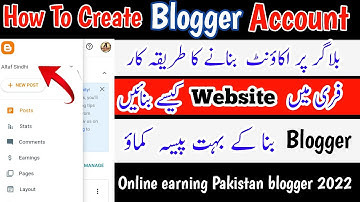 How To Create Blogger Account In 2022 || Blogger Account Kaise banaen | Online earning Pakistan 2022