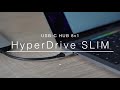 HyperDrive SLIM USB-C - nejtenčí a nejkompaktnější USB-C hub 8v1 na světě!