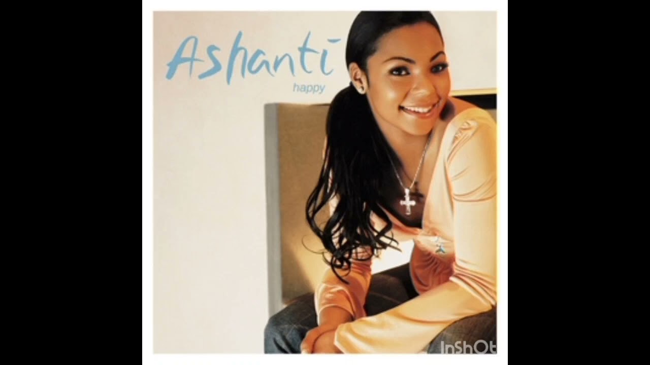 Ashanti - Happy - YouTube