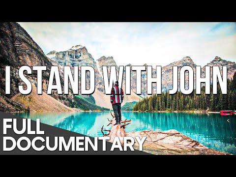 I Stand With John (Full Documentary)