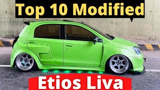 Top 10 Modified Toyota Etios Liva Cars || Best Modified Etios Liva || Etios Liva || Modified Cars