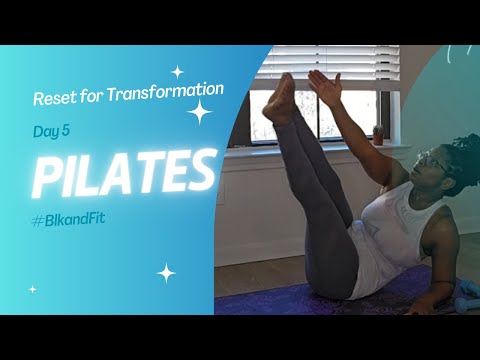 Day 5: 21-Day Reset Workout: Pilates