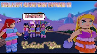 STELLA LEFT ALFEA ?!!! WHAT HAPPENED ?!!! Enchanted Winx 🧚Ivix Universe