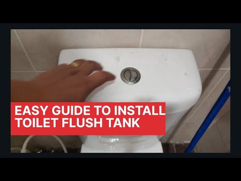 Cara Mudah memasang Tangki "Flush" Tandas | Easy Guide Installing Dual