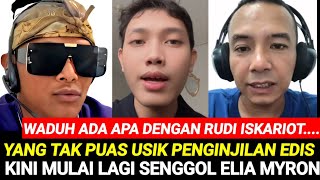 Waduhrudi Iskariot Bukan Hanya Ganggu Penginjilan Edis Tapi Kini Mulai Senggol Lagi Elia Myron
