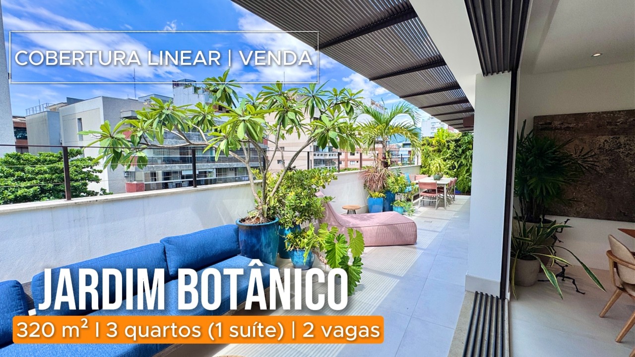 Cobertura linear à venda no Jardim Botânico – 320 m² de puro conforto ✨