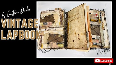 A Custom Order Vintage Lapbook