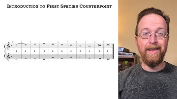 07 AMT Introduction to First Species Counterpoint