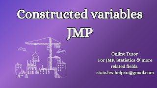 Constructed Variables | Combined Variables in JMP | Online Statistics and JMP tutor