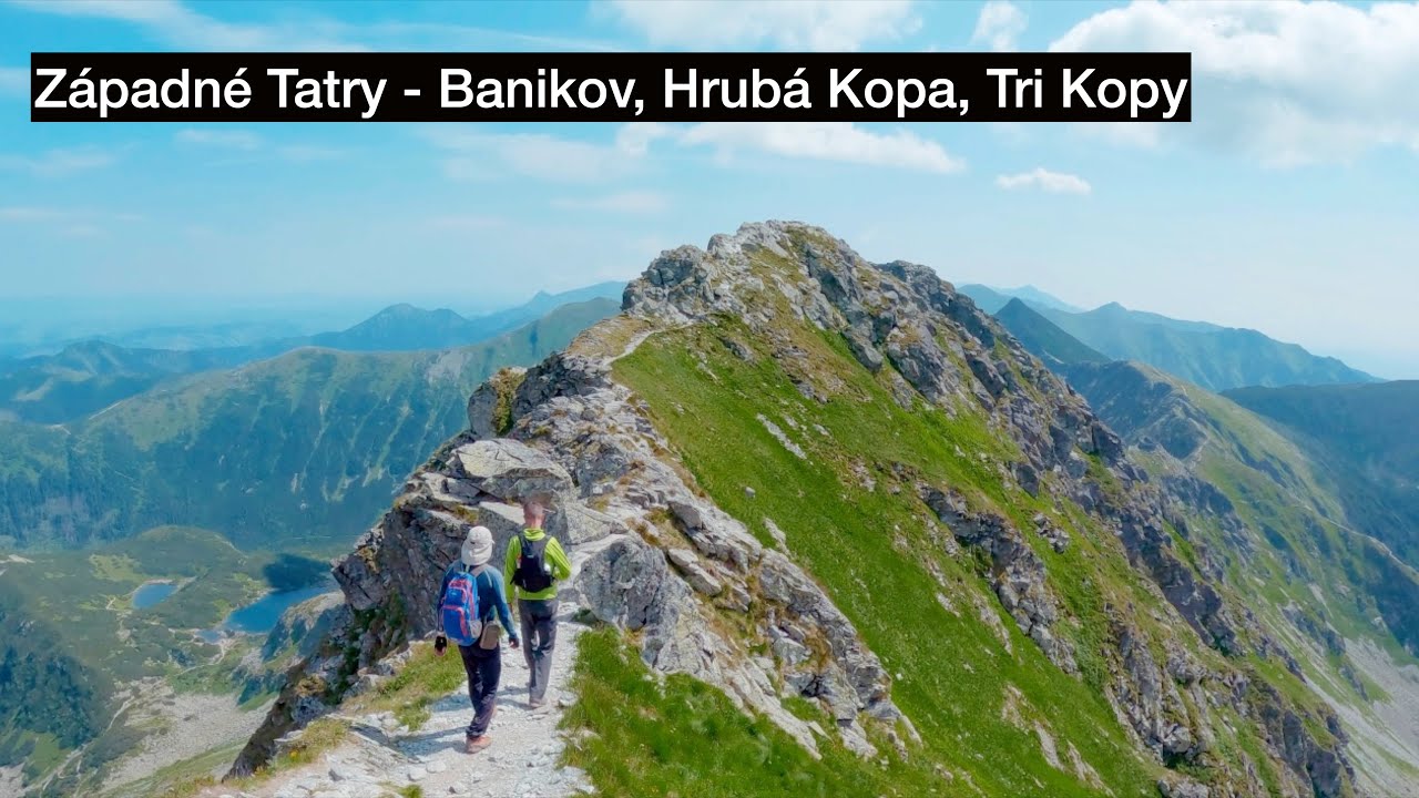 Západné Tatry - Baníkov, Hrubá Kopa, Tri Kopy