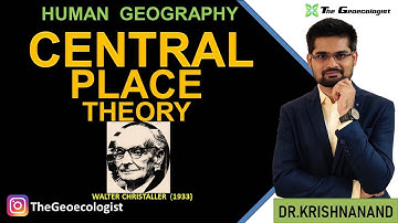 Central Place Theory| Christaller