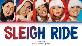 Spice Girls - Sleigh Ride (Color Coded Lyrics)