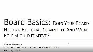 Board Basics–Does Your Board Need an Executive Committee and What Role Does It Serve?