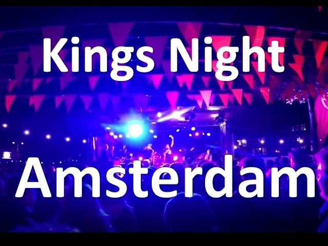 Kings Night in Amsterdam 