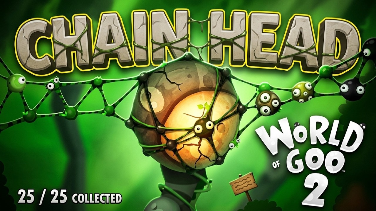Video Thumbnail for Chain Head | World of Goo 2 | Walkthrough, Gameplay, No Commentary, Android