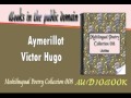 Aymerillot Victor Hugo Audiobook