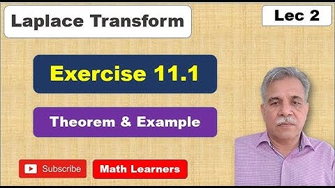 Laplace Transform Lec 2 Exercise 11.1