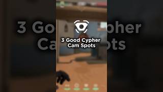3 Good Cypher Cam Spots in VALORANT #valorant #cypher #shorts