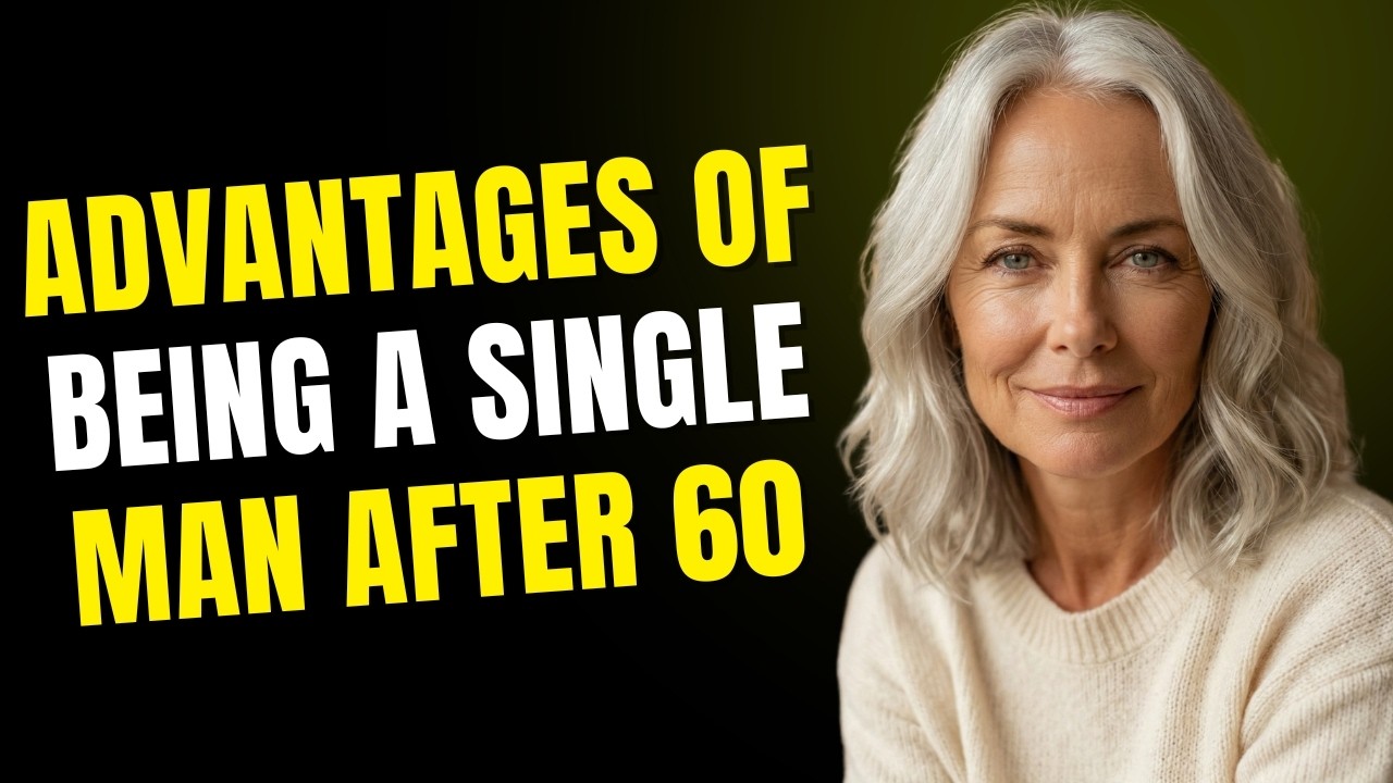 The Real Power of Being a Single Man After 60 (No One Talks About This)