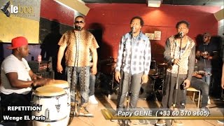 Repetition ya Wenge El Paris na PARIS, bo yoka grand ndule ya ba ndimi