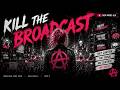 KILL THE BROADCAST ⚡ | Industrial Punk Rock Anthem | WE CONTROL THE NOISE