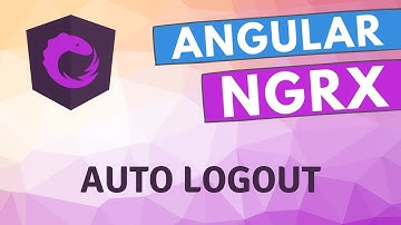34. Implement Auto Logout Functionality in the ngrx state Angular Application