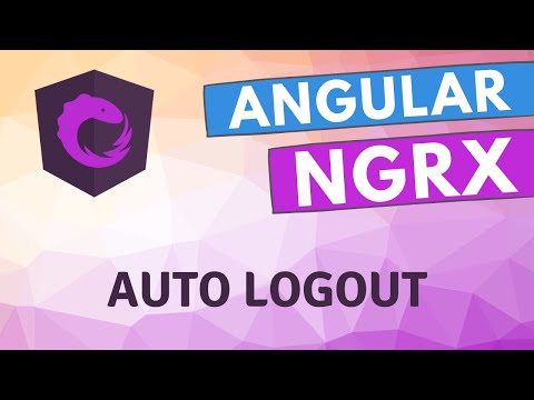 34. Implement Auto Logout Functionality in the ngrx state Angular Application