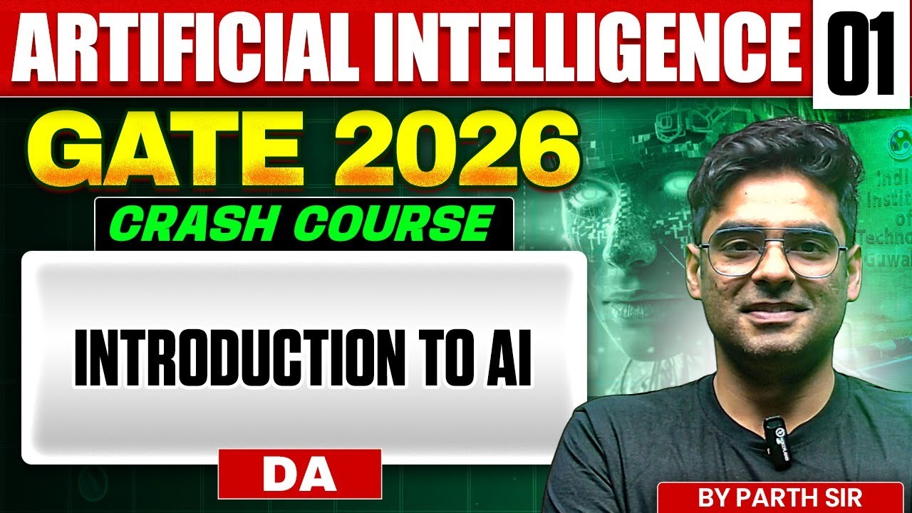 Artificial Intelligence 01 | Introduction to AI | DA | GATE Crash ...