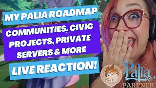 Palia - My Fall 26 Roadmap Live Reaction! [Private Servers, Communities, New Decor & More!] #palia