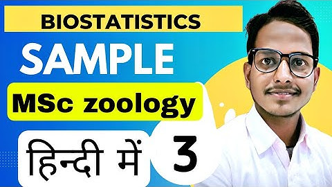 MSc zoology 1st semester Biostatistics | Sample in biostatistics | Lecture by Irshad Ali