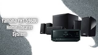Yamaha YHT-5960U Home Theater System Review | 5.1 Surround Sound with 8K HDMI!