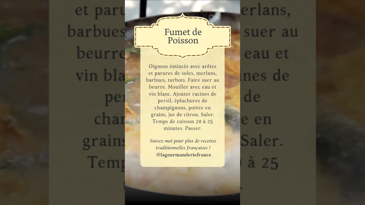 Recette de Fumet de Poisson #poisson #poissons #gourmand #gastronomiefrançaise #frenchcuisine