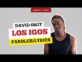 David Okit - Los Igos (Paroles)