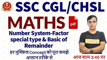 SSC CGL/CHSL 2020 || MATHS || By Vikas Parashar Sir || Number System Factor